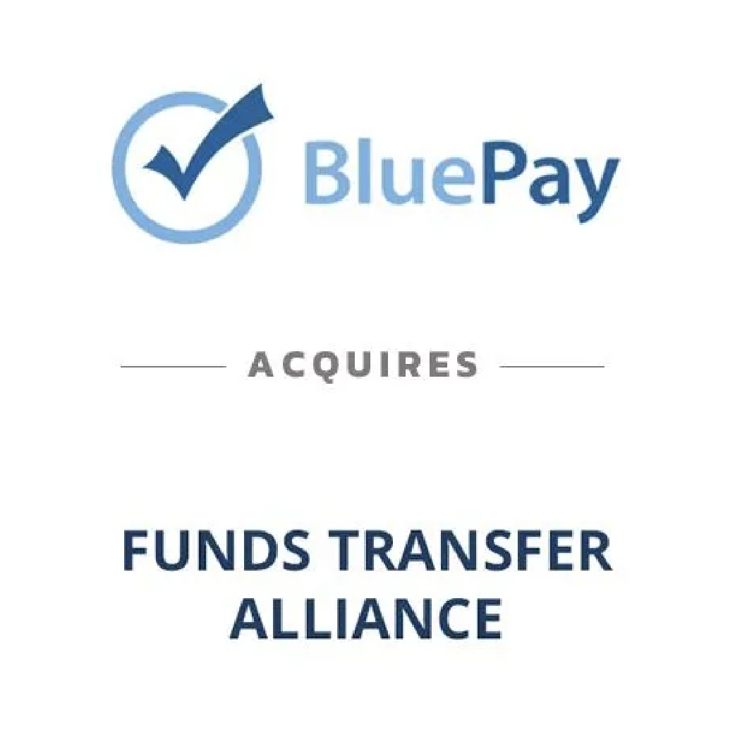 BluePay acquires Funds Transfer Alliance